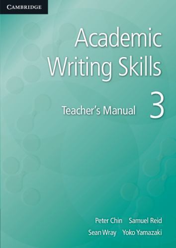 Academic Writing Skills 3 Teacher's Manual Chin Reid Wray Yamazaki EFL Paperback