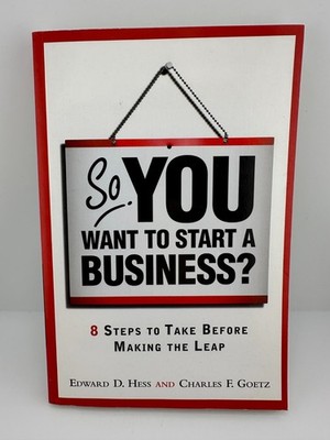 So You Want to Start a Business? 8 Steps Before Making the Leap PB