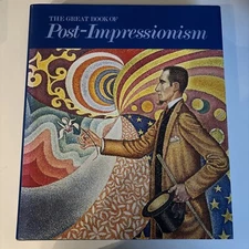 The Great Book Of Post-Impressionism  Diane Kelder  1st Edition Hardcover