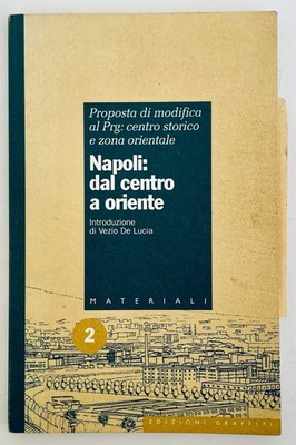 NAPOLI: DAL CENTRO A ORIENTE 2 | 1995 | VEZIO DE LUCIA| -