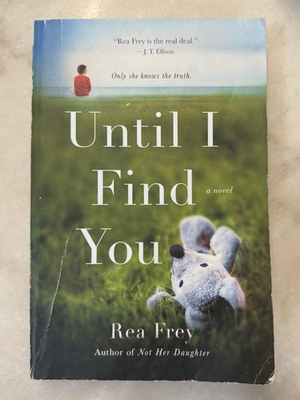 #ad Until I Find You: A Novel Paperback Book By Frey Rea VERY GOOD $4.00