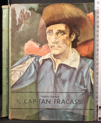 IL CAPTAIN FRACASSA. TEOFILO GAUTIER. ARISTEA.