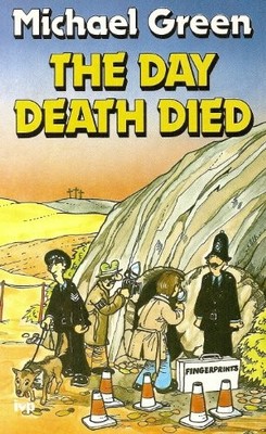 The Day Death Died by Green, Michael 085110438X FREE Shipping