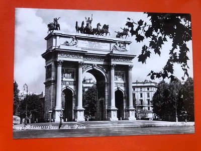 03694 Postcard Milan (MI) Arch of Peace