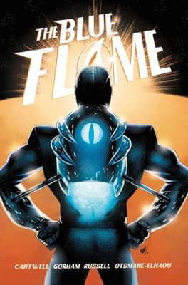 Die blaue Flamme: Die komplette Serie von Cantwell, Christopher [Taschenbuch]