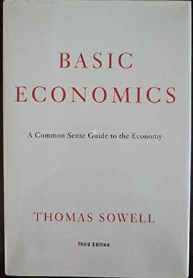 Basic Economics: A Common Sense - Hardcover, by Sowell Thomas - Very Good b