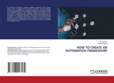 Sampa Das (u. a.) | HOW TO CREATE AN AUTOMATION FRAMEWORK | Taschenbuch (2025)