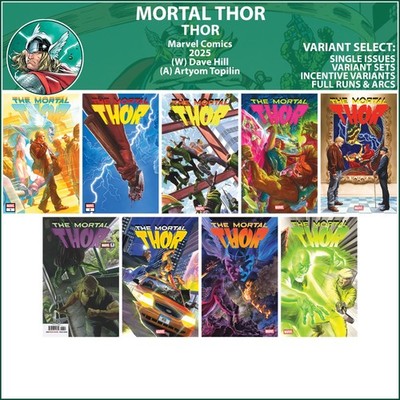 Mortal Thor (2025) #1 2 3 4 5 6 7 8 9 Marvel Comics Mortal Thor COVER SELECT