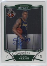 2008-09 Bowman Draft Picks & Stars Chrome Rookie Auto Sonny Weems #181 Auto nd3