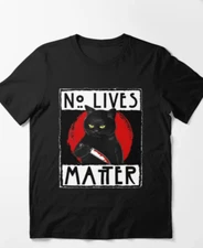 Black Cat Knife No Lives Matter FUNNY HORROR MOVIES HALLOWEEN GIFT Essential T-S