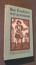 Ben Franklin's Wit and Wisdom  - Peter Pauper Press Hardcover w/DJ VTG 1960's