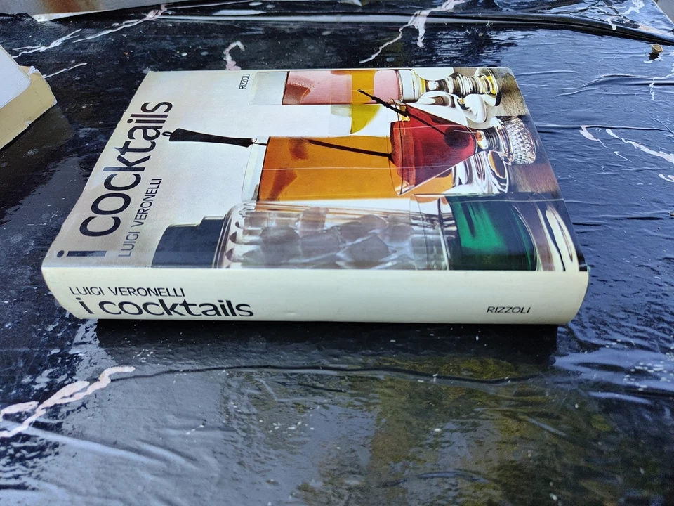LIBRI - I cocktails Luigi Veronelli, Rizzoli . 1971 . C1 - Immagine 2 di 2