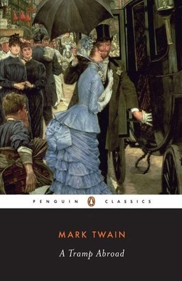 A Tramp Abroad With an introd. by Robert Gray Bruce and Hamlin Hill