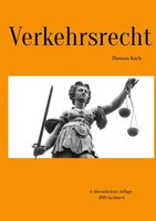Thomas Koch | Verkehrsrecht | Taschenbuch | Deutsch (2019) | 292 S. | epubli