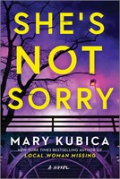She's Not Sorry | A Psychological Thriller | Mary Kubica | Englisch | Buch
