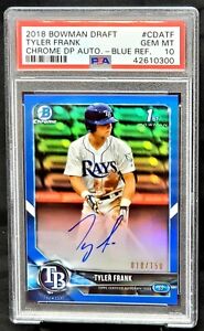 2018-Bowman-Chrome-BLUE-REFRACTOR-AUTO-Rays-TYLER-FRANK-RC-Card-150-PSA-10-Pop7