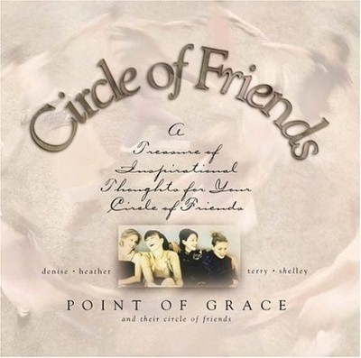 Circle of Friends by Point Of Grace, Very Good Book