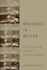 Maghrebs in Motion: North African Cinema in Nine Movements by Suzanne Gauch (Paperback, 2016)