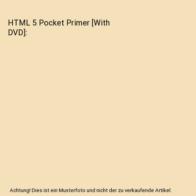 HTML 5 Pocket Primer [With DVD], Oswald Campesato
