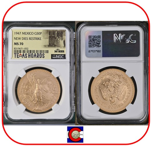 1947 Mexico G50P Gold 50 Peso NGC MS-70 (New Dies Restrike)