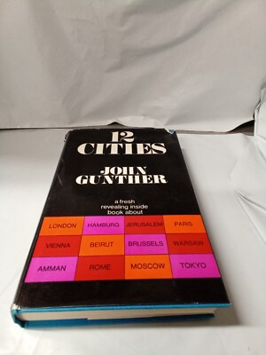 12 Cities by John Gunther 1st ed Hardcover Hamish Hamilton First UK Edition