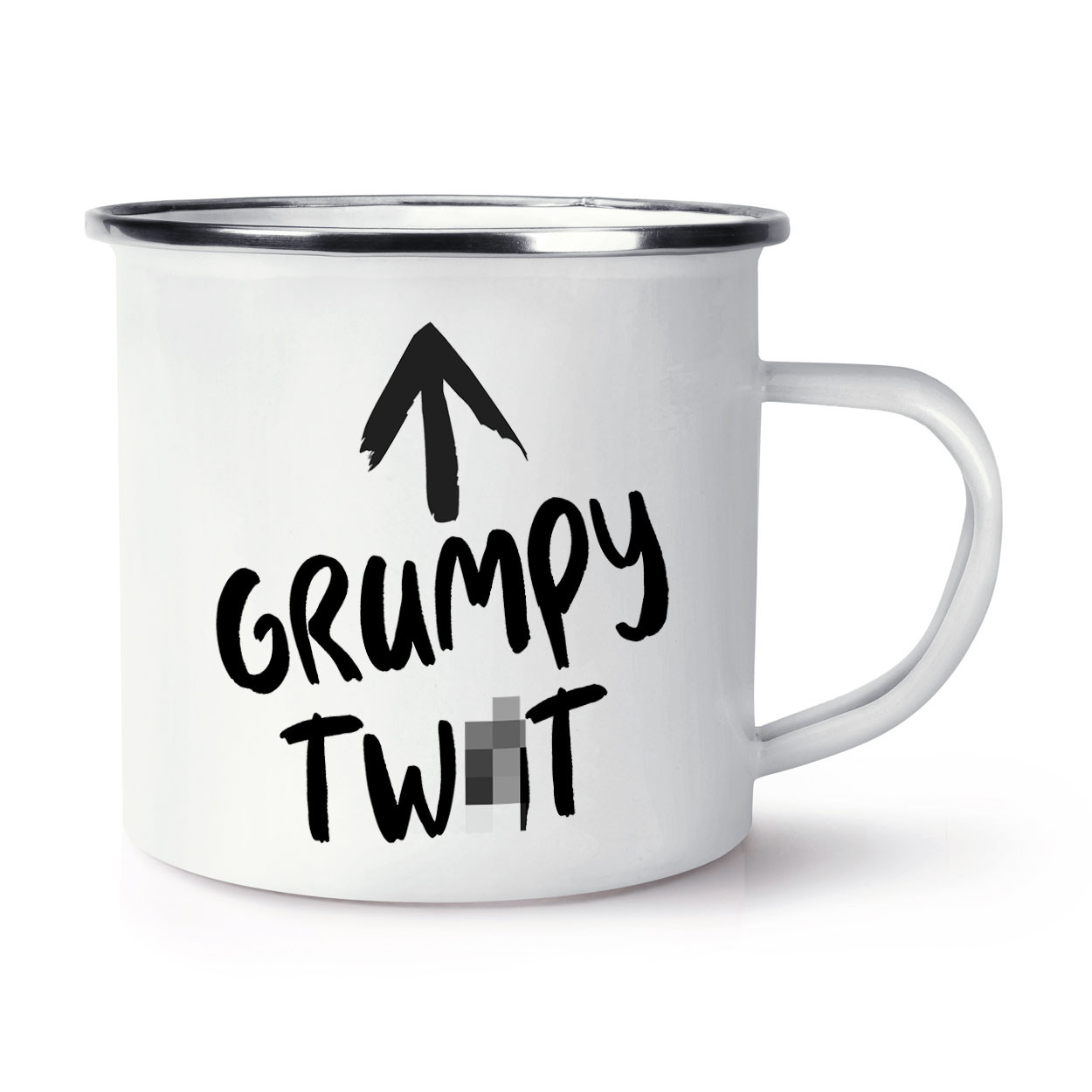 Grumpy Tw*t Enamel Mug Cup Rude Old Dad Mum Brother Sister Funny Grandad Nan