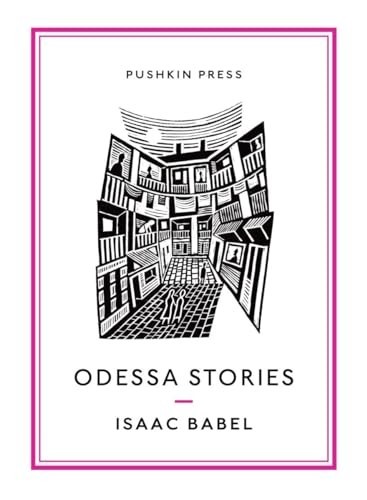 Odessa Stories by Isaac Babel (2016, Trade Paperback)