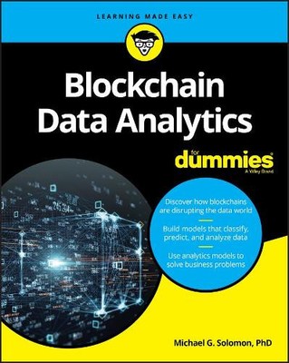 Michael G. Solomon Blockchain Data Analytics For Dummies (Paperback) (UK IMPORT)
