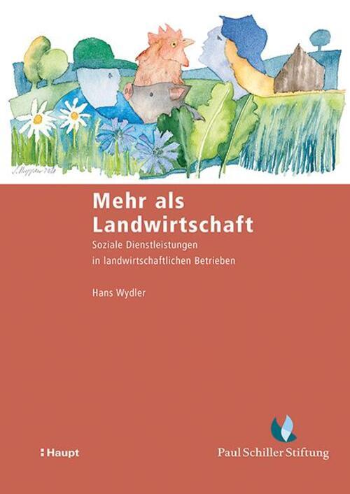 Thumbnail - Mehr Als Landwirtschaft Hans Wydler Taschenbuch 268 S. Deutsch 2021