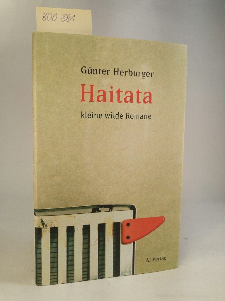 Haitata. [neubuch] Kleine Wilde Romane. Herburger, Günter: