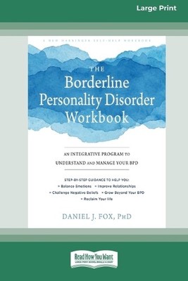 Daniel J Fox The Borderline Personality Disorder Workbook (Taschenbuch)