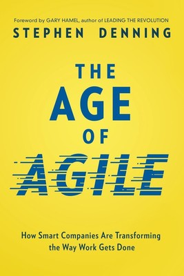 Stephen Denning | The Age of Agile | Taschenbuch | Englisch (2022) | AMACOM