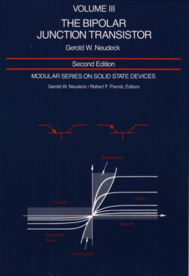 Modular Series on Solid State Devices: Volume III: The  - Paperback NEW George W
