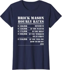 Brick Mason Hourly Rates Gift Bricklayer Labor Worker Ladies' Crewneck T-Shirt
