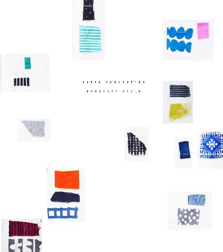 Thumbnail - Lotta Jansdotter Lotta Jansdotter Everyday Style (gebundene Ausgabe)