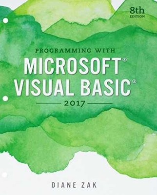 Programming with Microsoft Visual Basic 2017, - Loose Leaf, by Zak Diane - Good