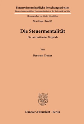Bertram Tretter | Die Steuermentalität. | Taschenbuch | Deutsch | 84 S.
