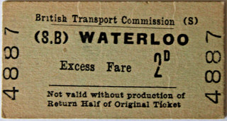 B.T.C. (S) (S.B) WATERLOO. Excess Fare 2d
