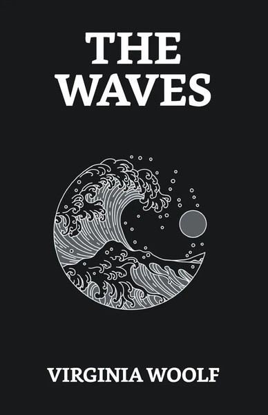 Virginia Woolf | The Waves | Taschenbuch | Englisch (2021) | Ean 9789355840462-image