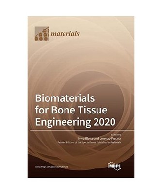 Biomaterials for Bone Tissue Engineering 2020