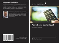 Carlos Canelas | Periodismo Audiovisual | Taschenbuch | Spanisch (2022)