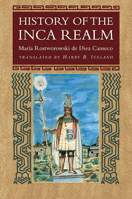 History of the Inca Realm Rostworowski de Diez Canseco Iceland Paperback