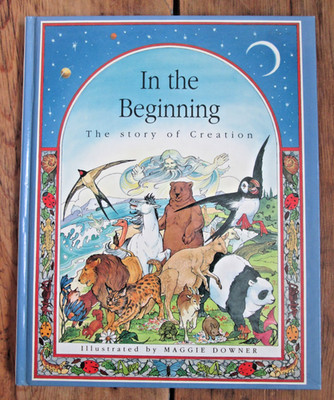 In the Beginning The Story of Creation Book Hardcover Random House Maggie Downer