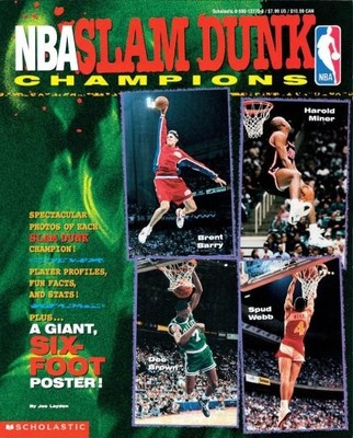 NBA All Star Slam Dunk Champs,Joe Layden