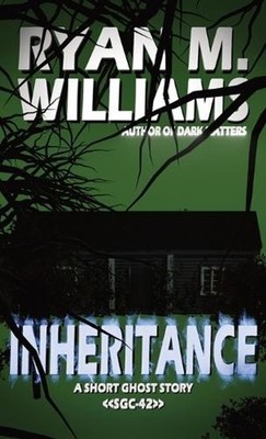 Inheritance by Ryan M. Williams Paperback Book