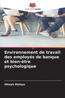 Hitesh Mohan | Environnement De Travail Des EmployéS De Banque Et Bien-êTre...