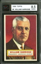 1956 TOPPS #1 WILLIAM HARRIDGE KSA 8.5 MINT CORNERS QUALITY HIGH END WHITE BACK 