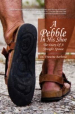 A Pebble In His Shoe by Barbetta, Francine