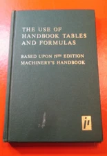 The Use of Handbook Tables and Formulas 1971 Amiss Jones, for 19th Machinery's