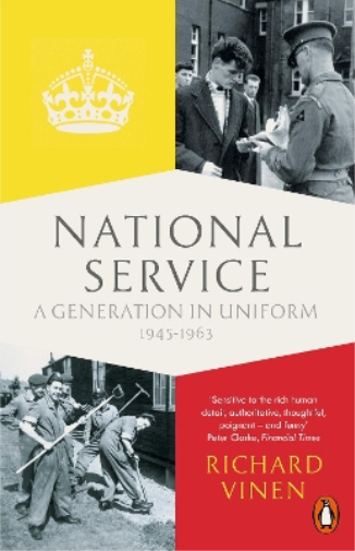 Richard Vinen National Service (Tascabile)